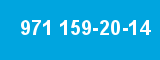 971 159-20-14